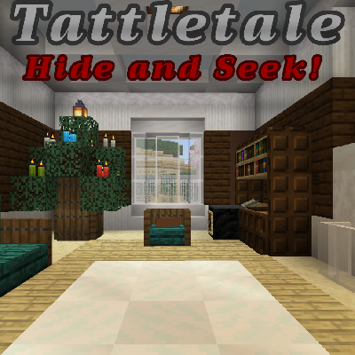 Hide and Seek Map: TattleTail House [Game Based Map]