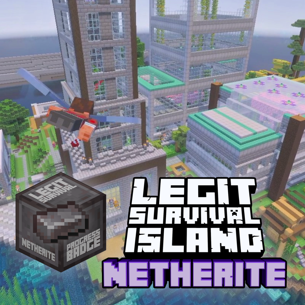 Legit Survival Island NETHERITE