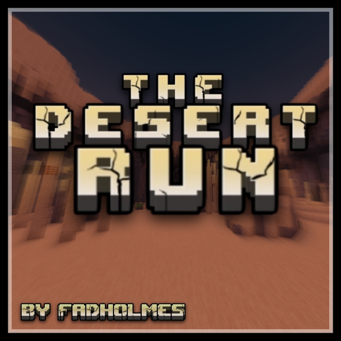 The Desert Run - by FadHolmes