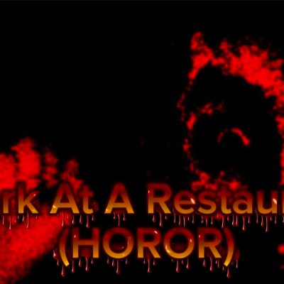 Work At A Restaurant (HORROR)