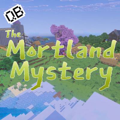 The Mortland Mystery