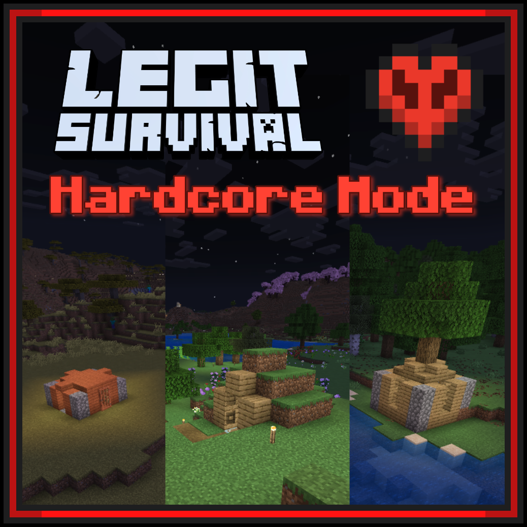 Legit Survival Hardcore Mode