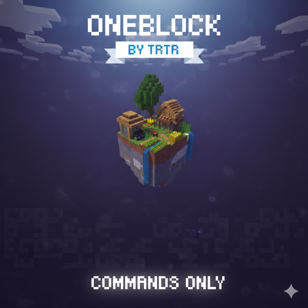 OneBlock by TRTR [Commands Only]