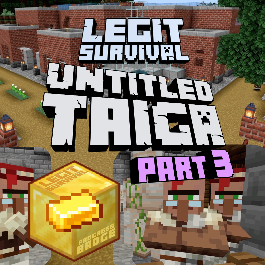 Legit Survival Untitled Taiga Part 3