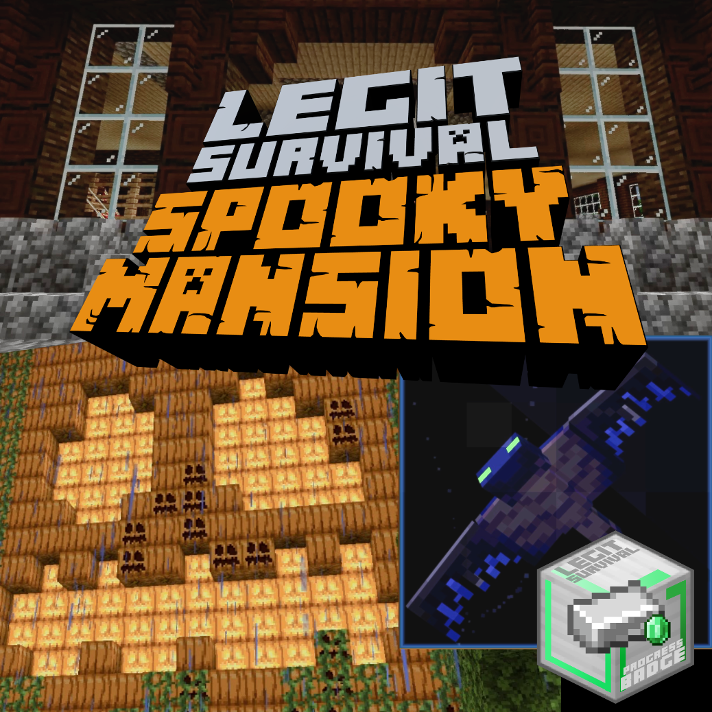 Legit Survival Spooky Mansion