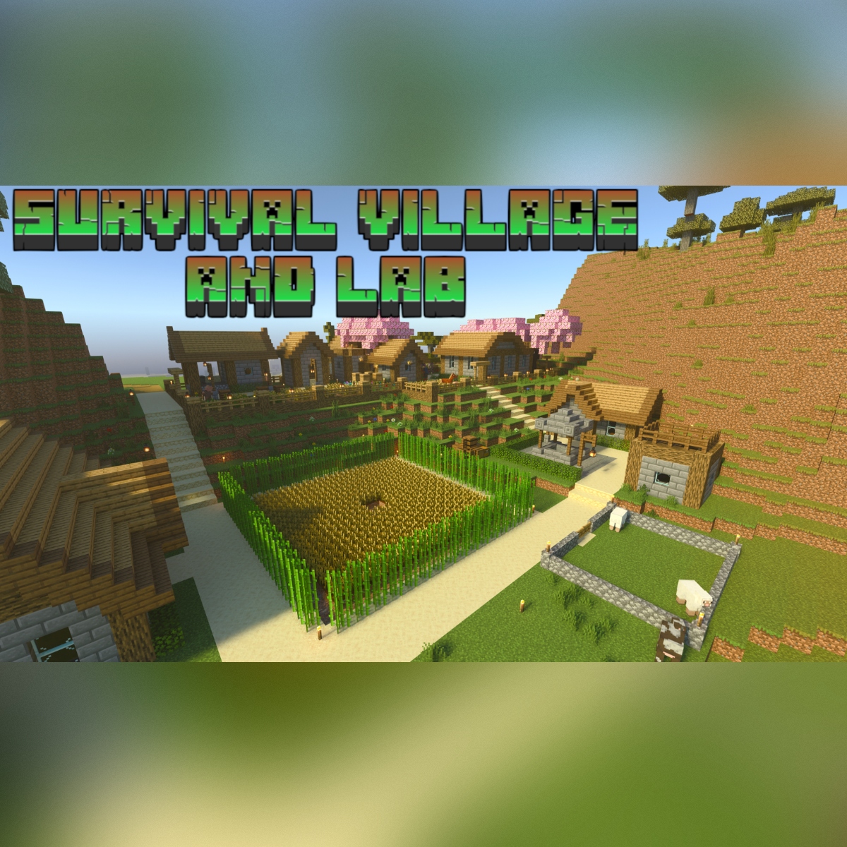 Survival Village and Lab