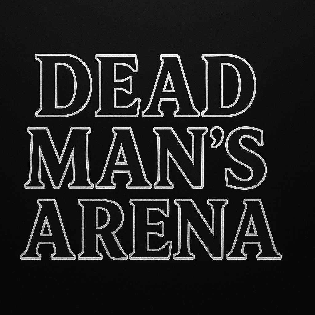 Dead man's Arena