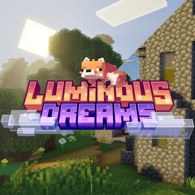 Luminous Dreams v1.1.1