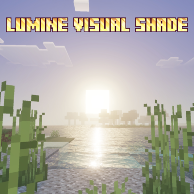 Lumine Visual Shade