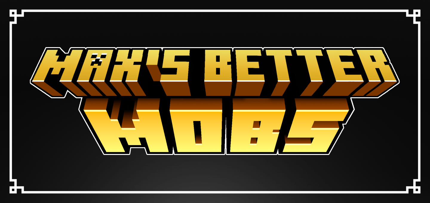Max's Better Mobs — screenshot 1