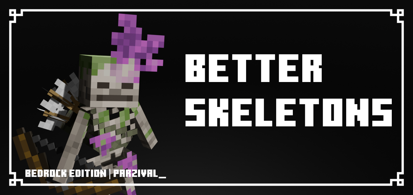 Better Skeletons — screenshot 1
