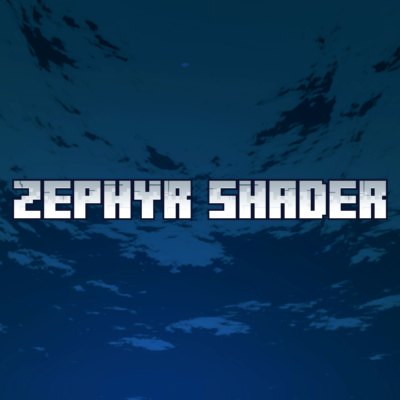 ⏳ ZEPHYR SHADER