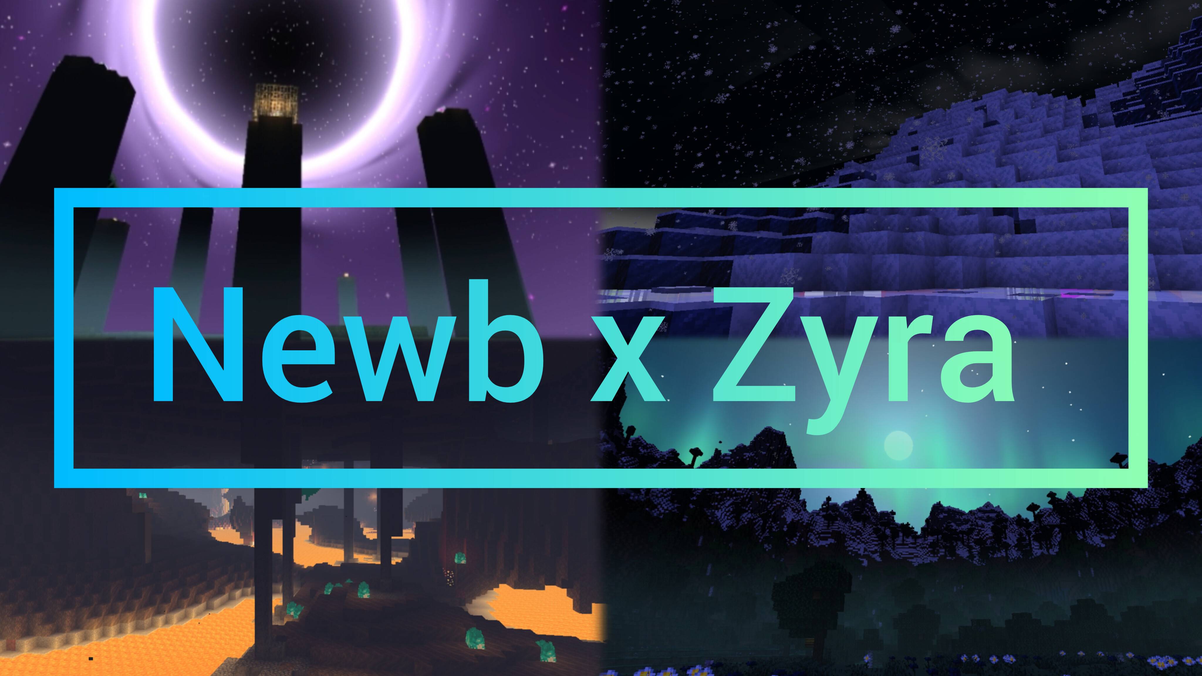 Newb x Zyra — screenshot 1