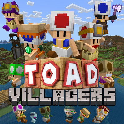 Toad Villagers - Toad's Tiny Takeover (Update)
