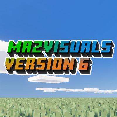 MazVisuals (Formerly MazShaders) 