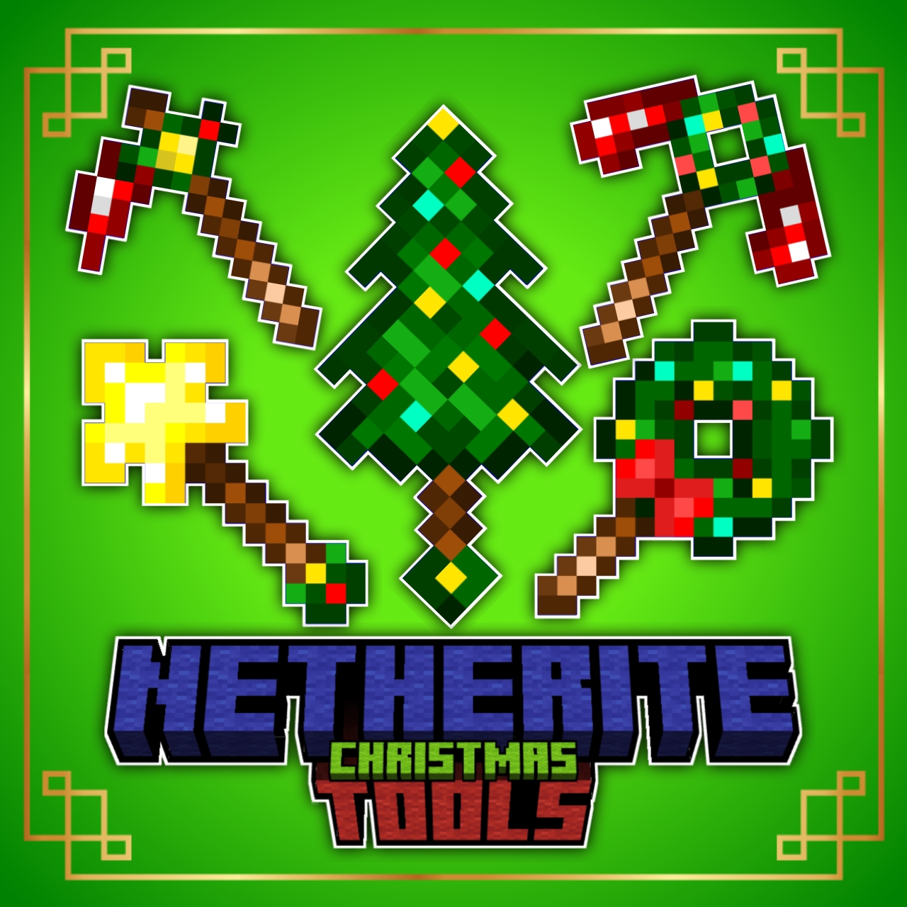NETHERITE CHRISTMAS TOOLS