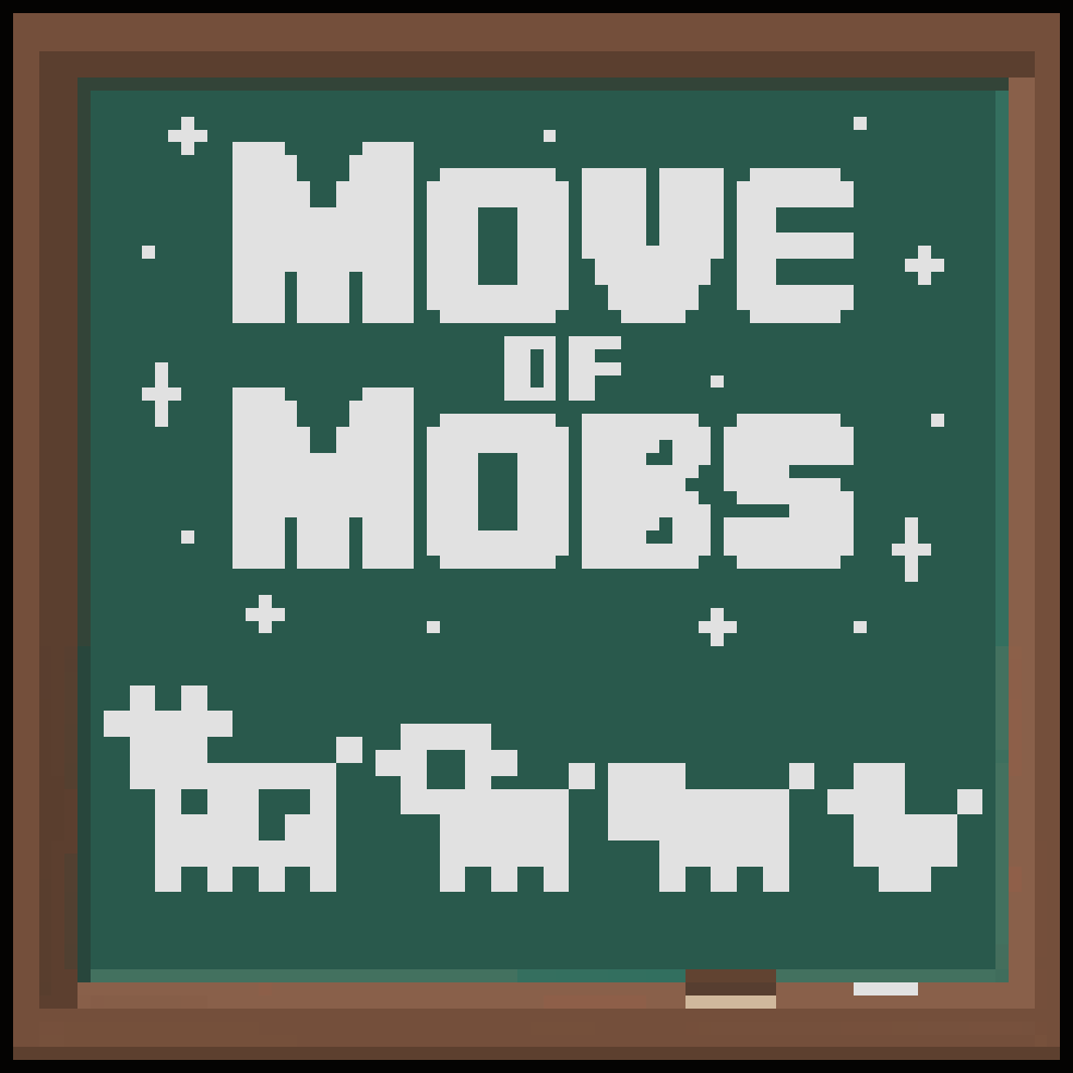 Move Of Mobs