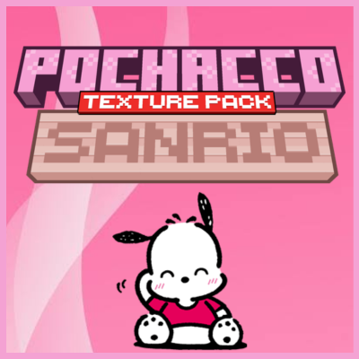 Pochacco Texture Pack (Sanrio)