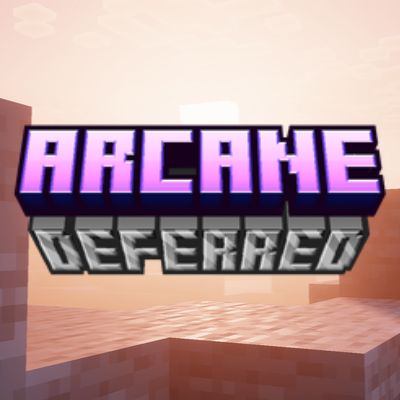 Arcane Deferred (VV/Deferred)
