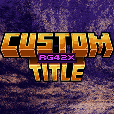 Custom Title by: RG42X