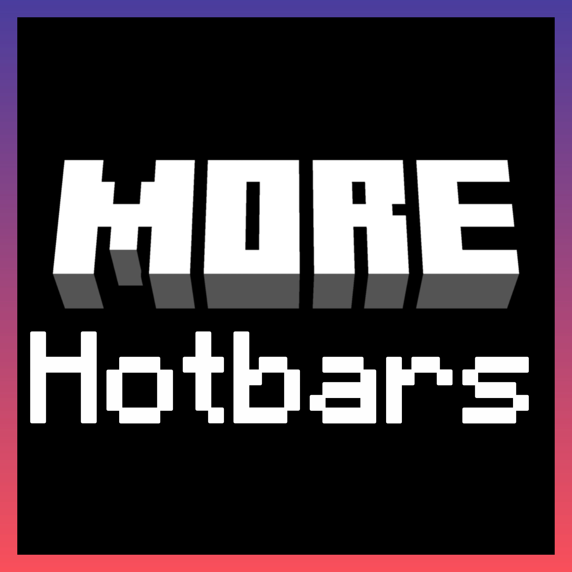 More Hotbars