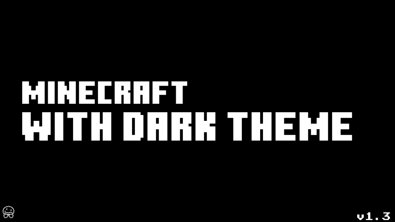 MINECRAFT With dark theme v1.3 — screenshot 8