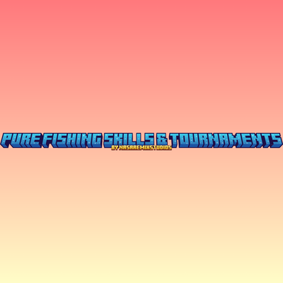 [Realm Compatible] Pure Fishing skills and tournaments