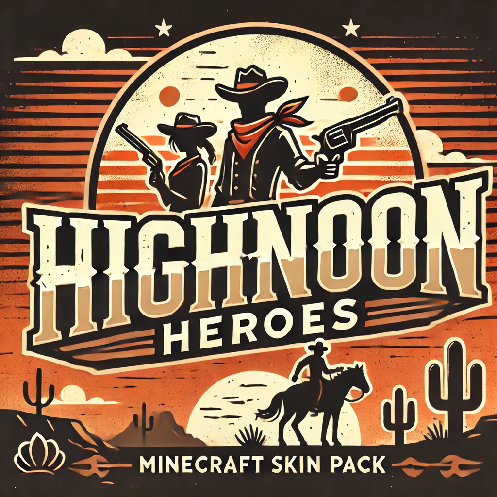 Highnoon Heroes