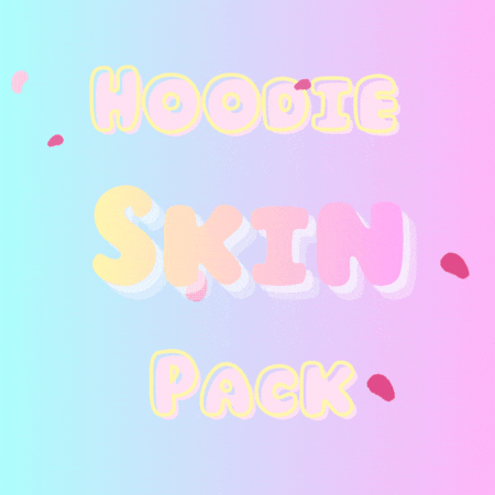 Hoodie Skin Pack