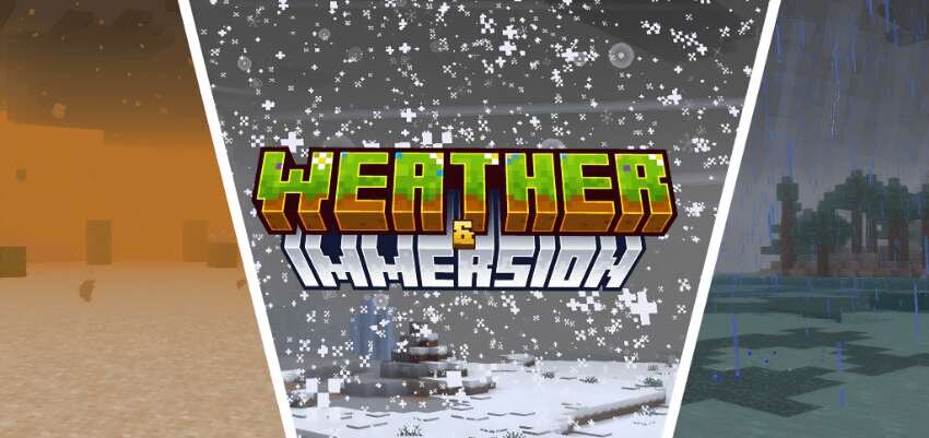 Weather Immersion