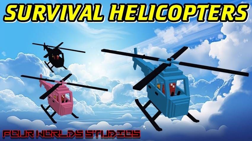 Survival Helicopters