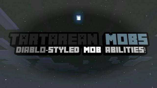 Tartarean Mobs V10, Diablo-Styled Mob Abilities
