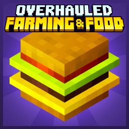 Overhauled: Farming & Food