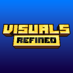 Visuals Refined