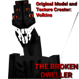The Broken Dweller [Dweller] [HORROR]