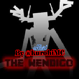 THE WENDIGOS REVAMPED V1.0 By [KurohiMCnvtn]