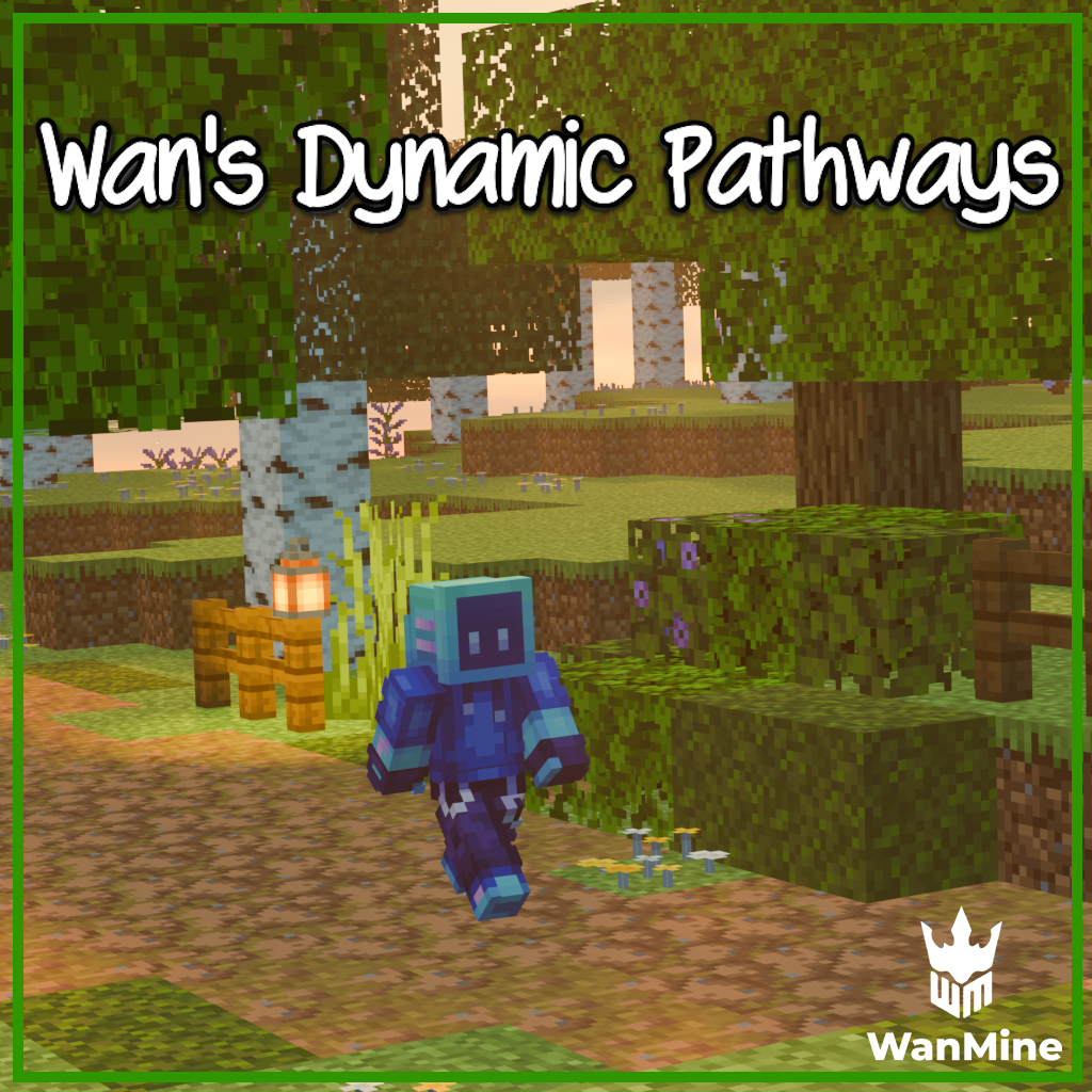 WanMine Dynamic Pathways