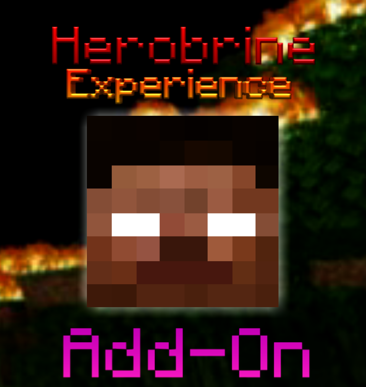 Herobrine Experience Add-On