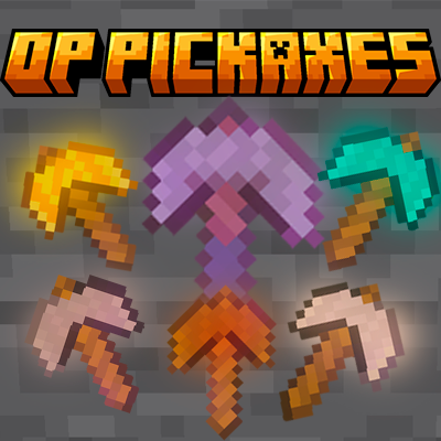 OP Pickaxes