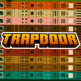 Trapdoors+ [RP] 1.21.90+