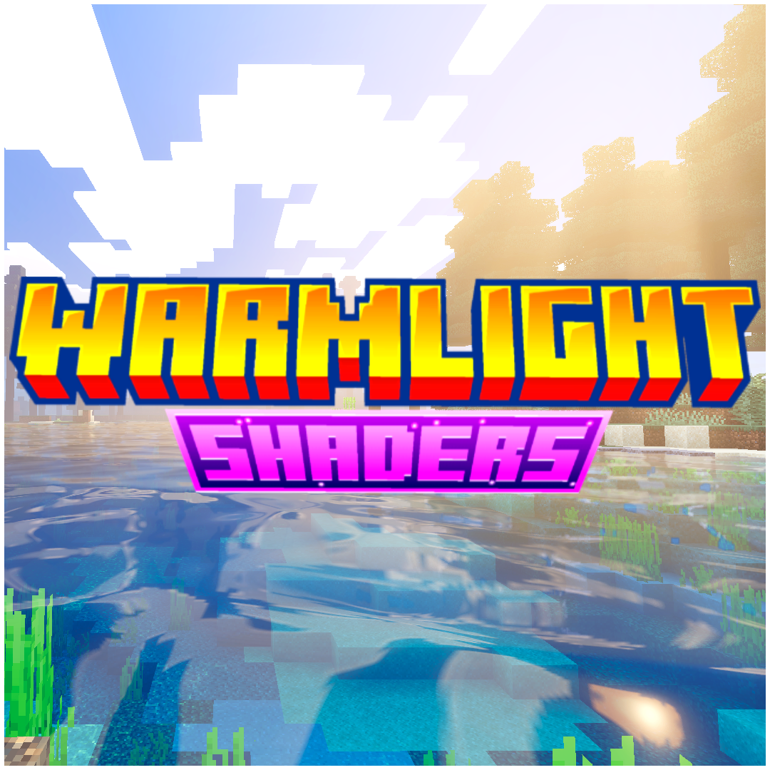 WarmLight Shaders