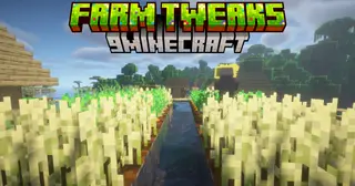 Farm Tweaks Mod (26.2, 1.20.1) – Farming Quality-Of-Life Tweaks