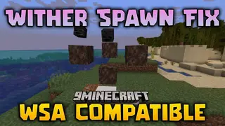 Wither Spawn Fix WSA Compatible Mod (1.21.1, 1.20.1) – Boss Spawn Stability