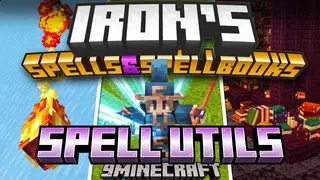 Spell Utils Mod (1.21.1) – Library for Iron's Spells and Spellbooks Addons