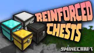 Reinforced Chests Mod (1.21.11, 1.20.1) – Levels Up Your Minecraft Storage Game