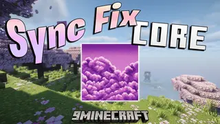 Sync Fix Core Mod (1.20.1, 1.20) – Tick Tracking And Server Hooks