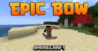 Epic Bow Mod (1.20.1, 1.20) – Bow Combo Utility