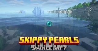 Skippy Pearls Mod (26.1, 1.20.1) – Fun Water Interactions