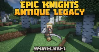 Epic Knights Antique Legacy Mod (1.21.1, 1.20.1) – Antique Gear Expansion
