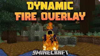 Dynamic Fire Overlay Mod (26.1, 1.20.1) – From Clutter To Clarity